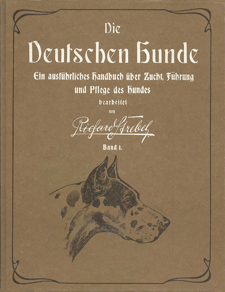 Richard Strebel Die Deutschen Hunde Band I